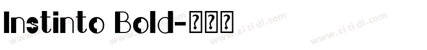 Instinto Bold字体转换